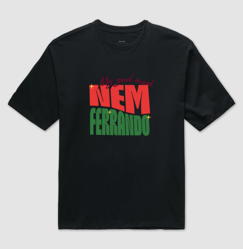 Camiseta Oversized Nem Ferrando