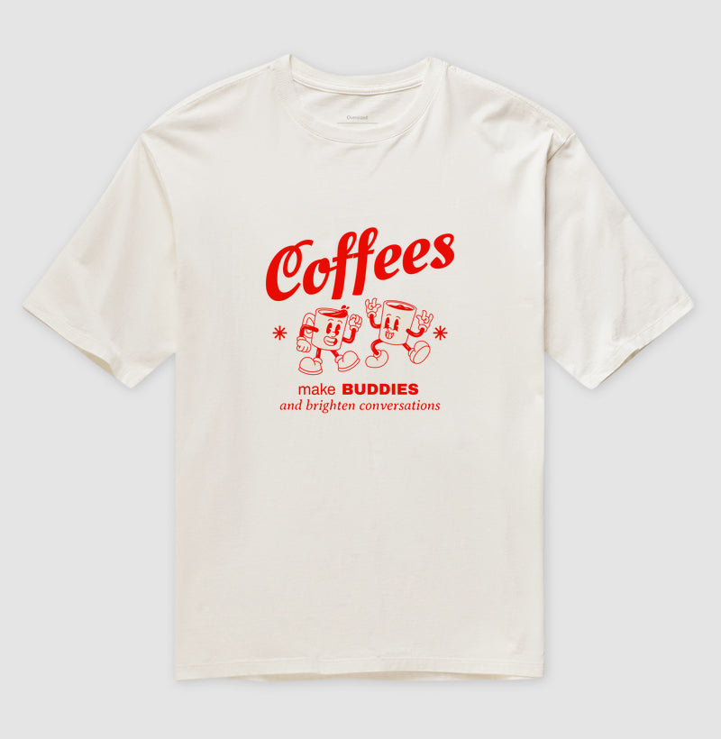 Camiseta Oversized Coffe Make Buddies